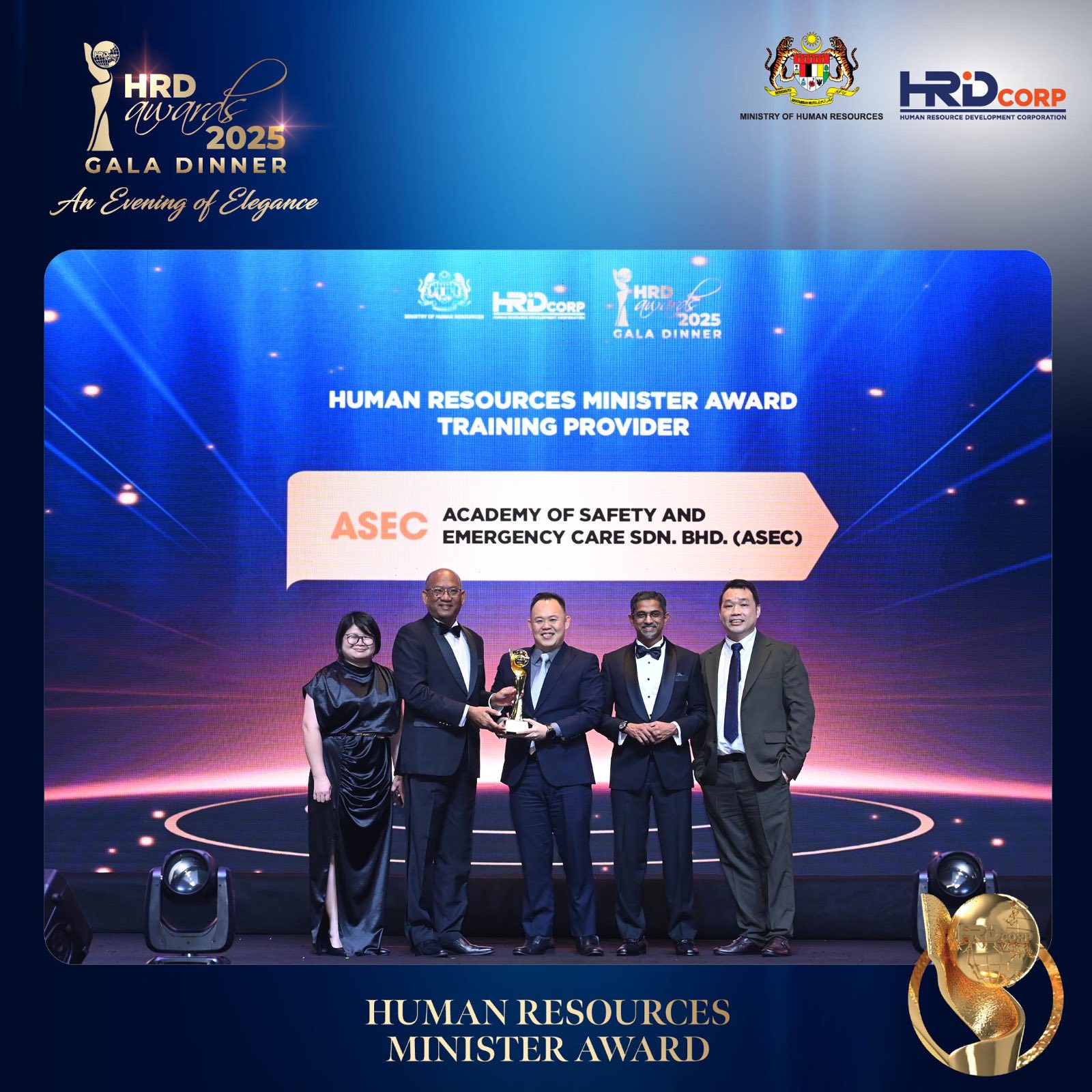ASEC wins the Human Resources Minister Award for Top Training Provider at the HRD Corp Awards 2025, presented by the Ministry of Human Resources and HRD Corp.